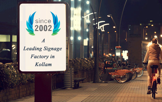 Excel Graphics signage manufacturing and branding work in Kollam